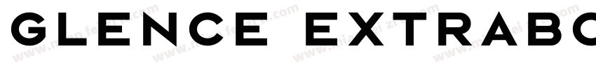 Glence ExtraBold字体转换